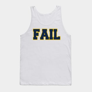 Fail to the Victors! Tank Top